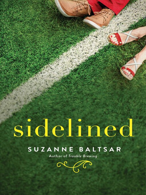 Title details for Sidelined by Suzanne Baltsar - Wait list